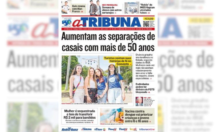 Confira os destaques do jornal A Tribuna desta terça-feira