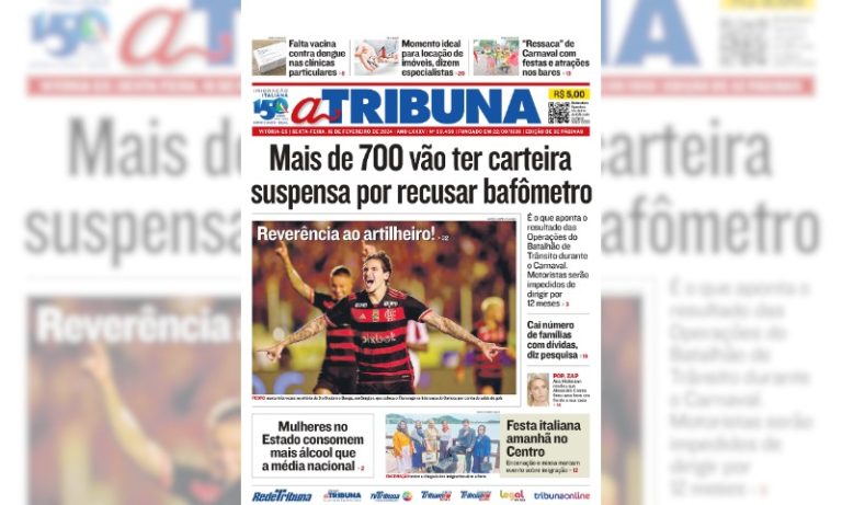 Confira os destaques do jornal A Tribuna desta sexta-feira