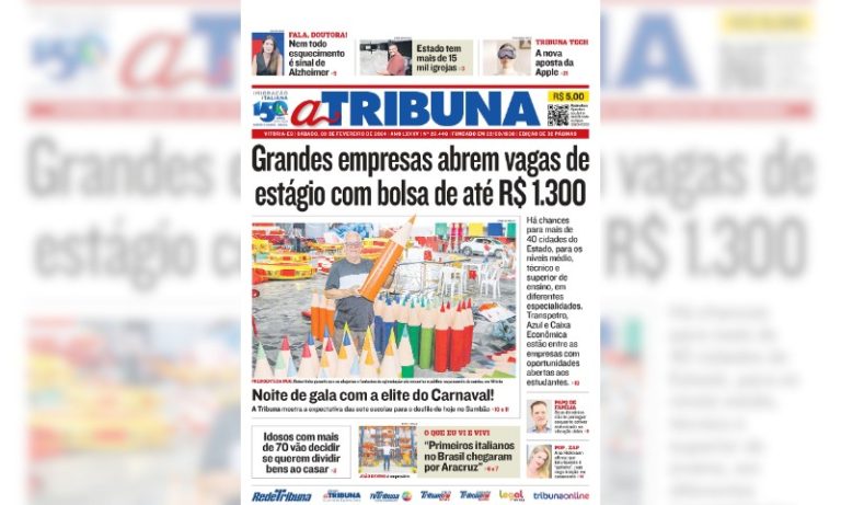 Confira os destaques do jornal A Tribuna deste sábado
