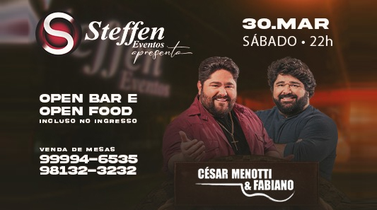 CÉSAR MENOTTI & FABIANO | Promoção exclusiva para assinantes