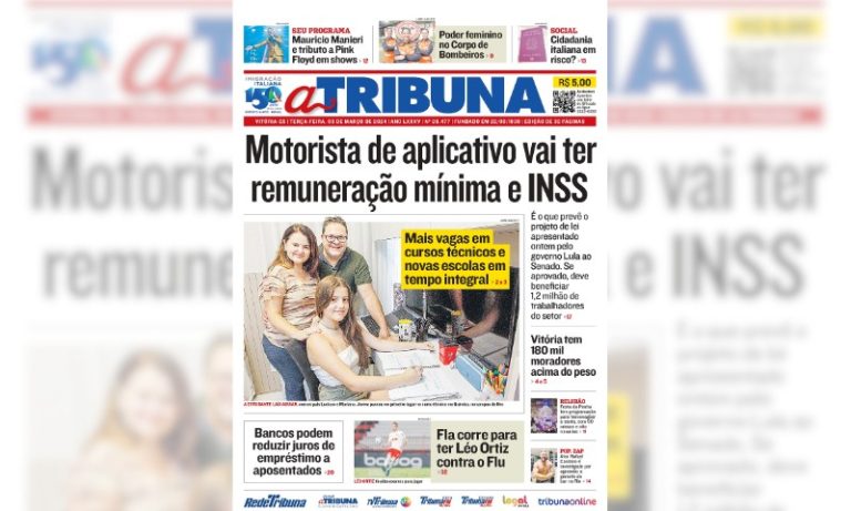 Confira os destaques do jornal A Tribuna desta terça-feira
