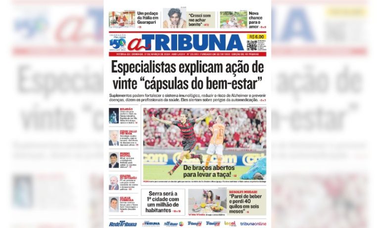 Confira os destaques do jornal A Tribuna deste domingo