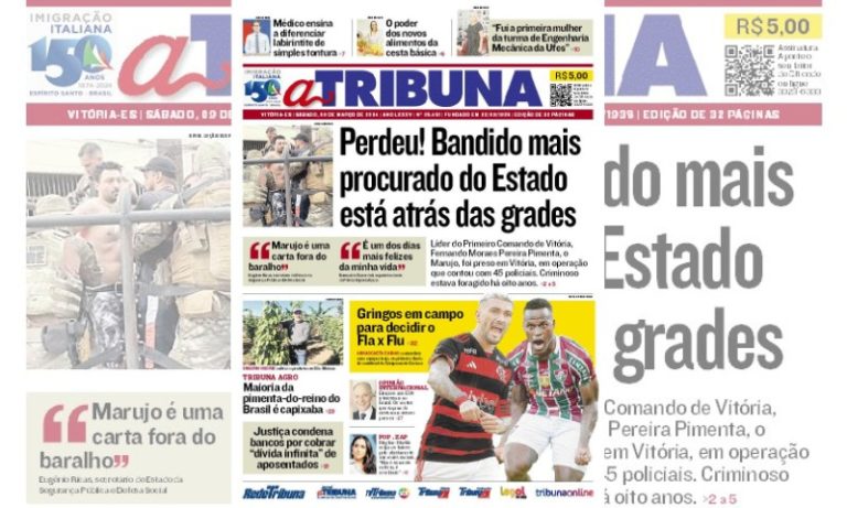 Confira os destaques do jornal A Tribuna deste sábado