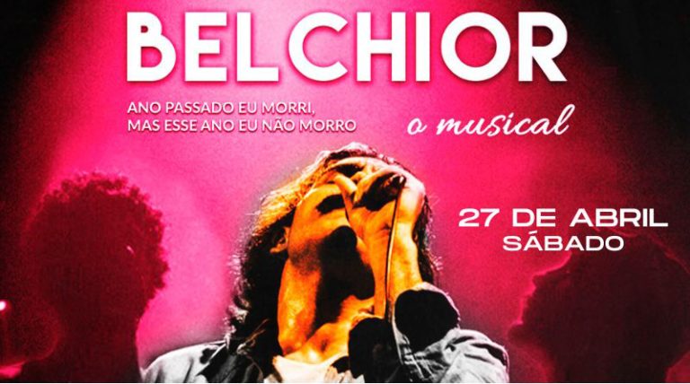 BELCHIOR, O MUSICAL | Sábado | Promoção exclusiva para assinantes