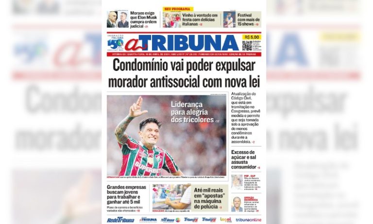 Confira os destaques do jornal A Tribuna desta quarta-feira