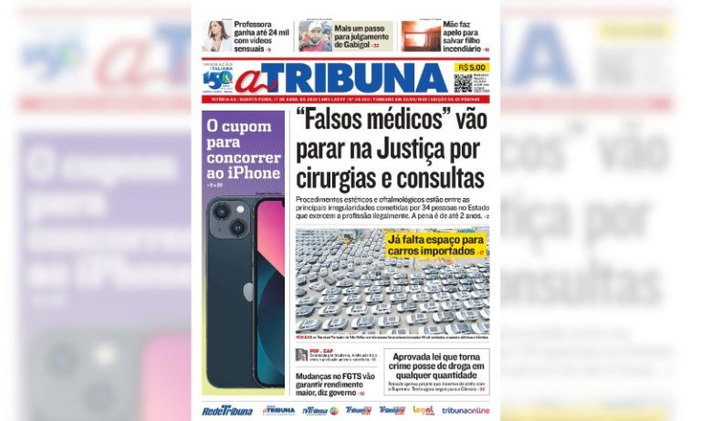 Confira os destaques do jornal A Tribuna desta quarta-feira