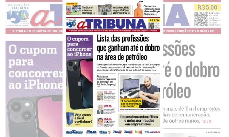 Confira os destaques do jornal A Tribuna desta quarta-feira