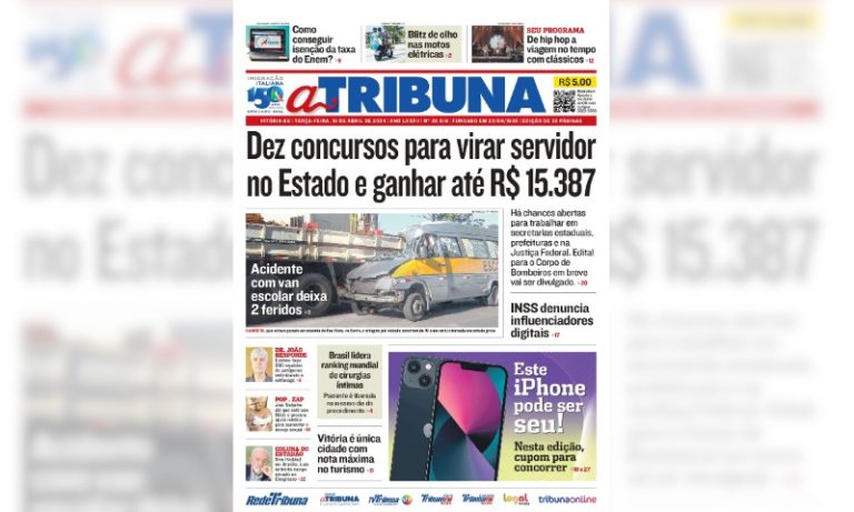 Confira os destaques do jornal A Tribuna desta terça-feira