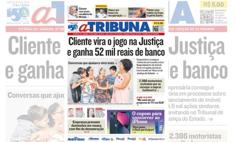 Confira os destaques do jornal A Tribuna deste sábado