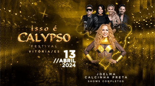 ISSO É CALYPSO FESTIVAL | Promoção para leitores