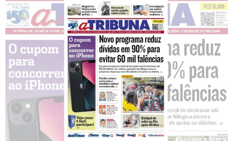 Confira os destaques do jornal A Tribuna desta quarta-feira