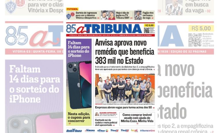 Confira os destaques do jornal A Tribuna desta quinta-feira