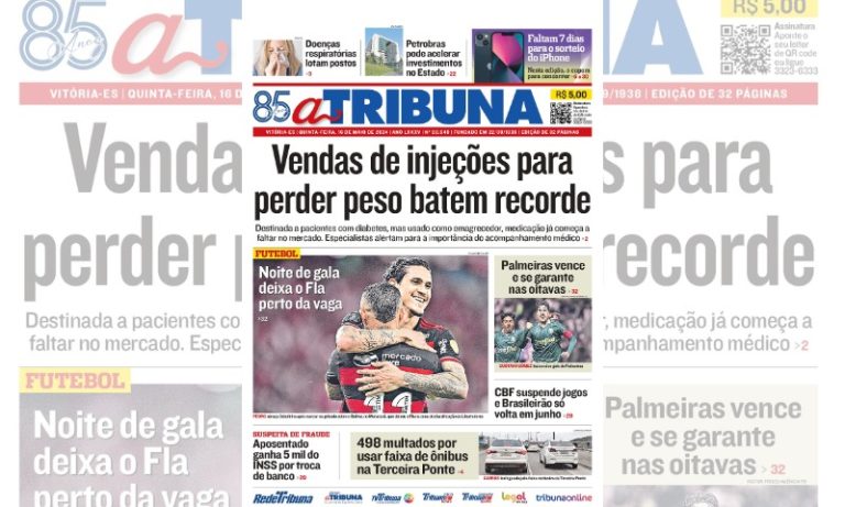 Confira os destaques do jornal A Tribuna desta quinta-feira