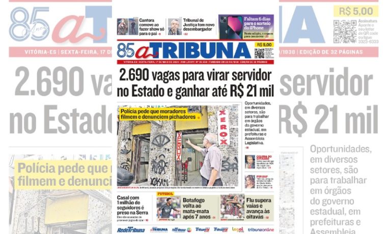Confira os destaques do jornal A Tribuna desta sexta-feira