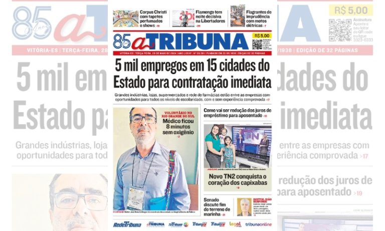 Confira os destaques do jornal A Tribuna desta terça-feira