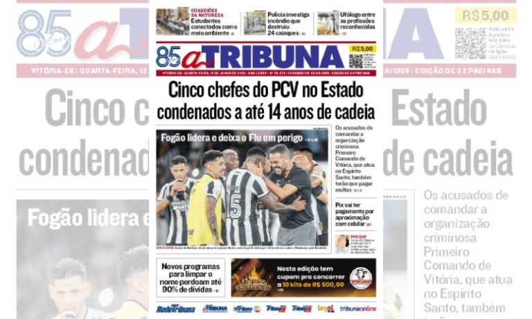 Confira os destaques do jornal A Tribuna desta quarta-feira