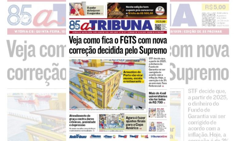 Confira os destaques do jornal A Tribuna desta quinta-feira