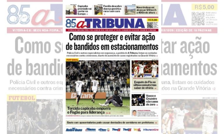 Confira os destaques do jornal A Tribuna desta segunda-feira