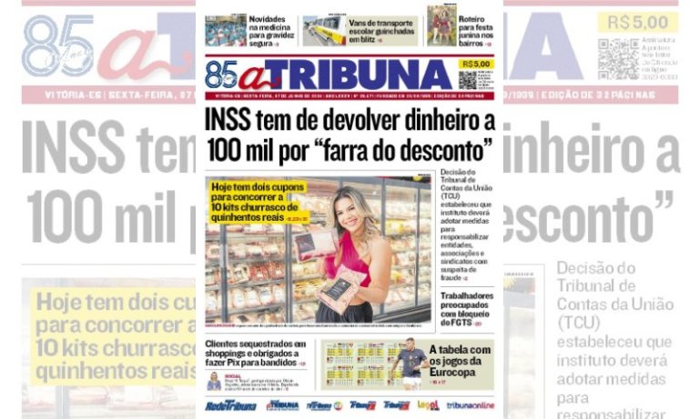 Confira os destaques do jornal A Tribuna desta sexta-feira