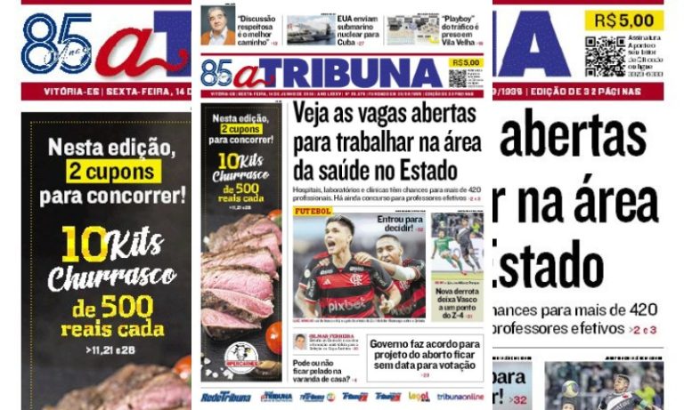 Confira os destaques do jornal A Tribuna desta sexta-feira