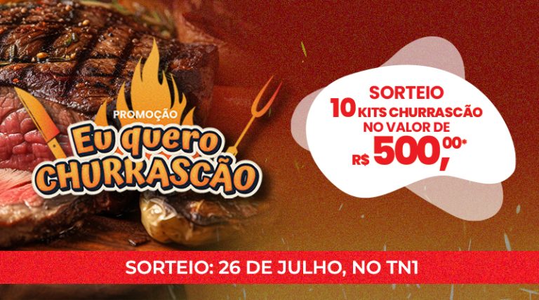 PROMOÇÃO “EU QUERO CHURRASCÃO”