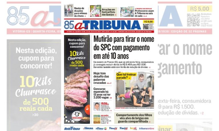 Confira os destaques do jornal A Tribuna desta quarta-feira