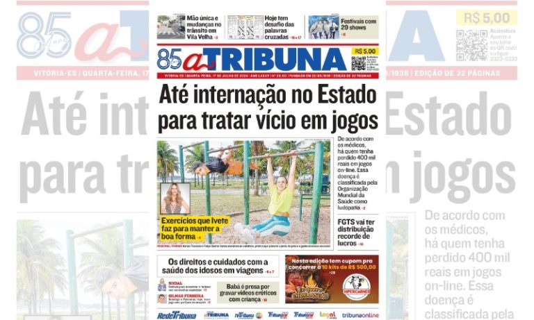 Confira os destaques do jornal A Tribuna desta quarta-feira