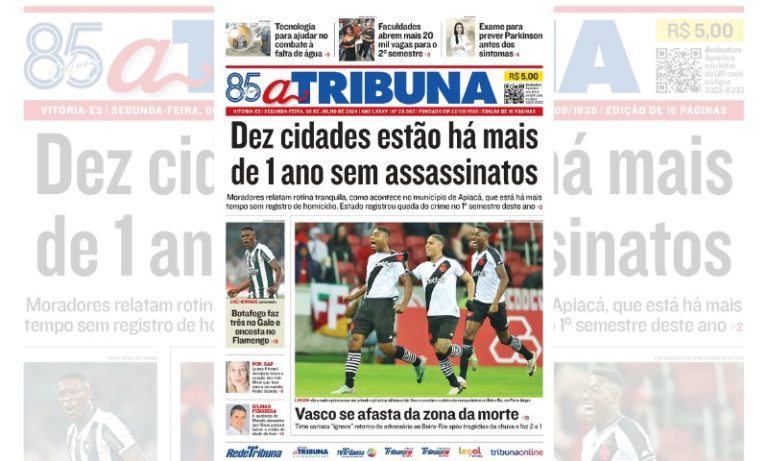 Confira os destaques do jornal A Tribuna desta segunda-feira