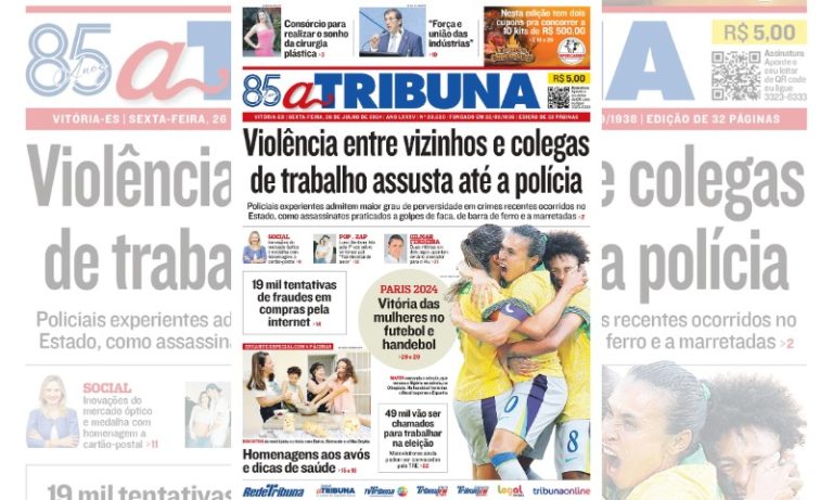 Confira os destaques do jornal A Tribuna desta sexta-feira