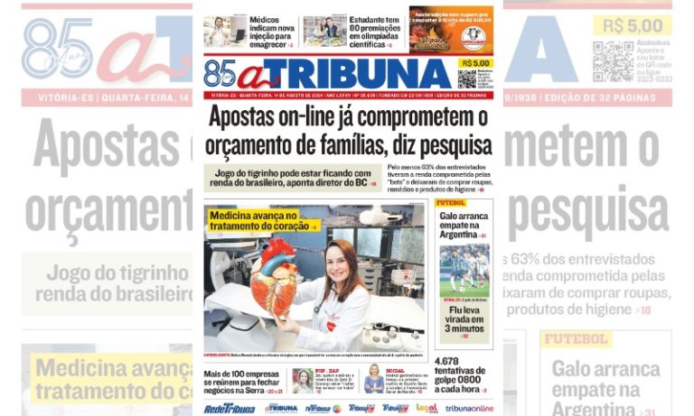 Confira os destaques do jornal A Tribuna desta quarta-feira