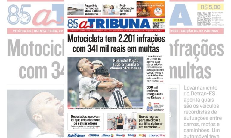 Confira os destaques do jornal A Tribuna desta quinta-feira