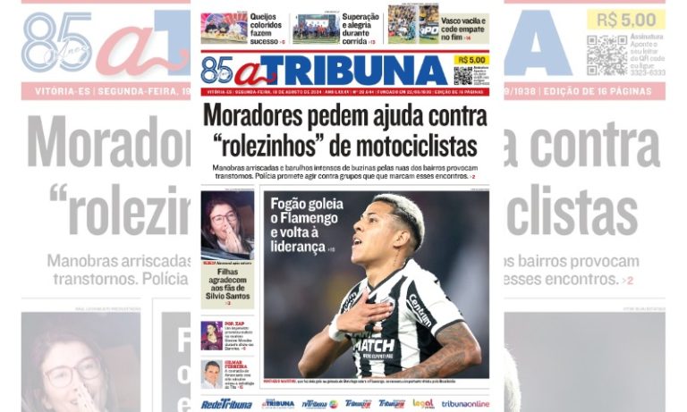Confira os destaques do jornal A Tribuna desta segunda-feira