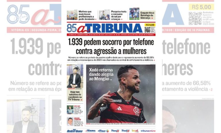 Confira os destaques do jornal A Tribuna desta segunda-feira