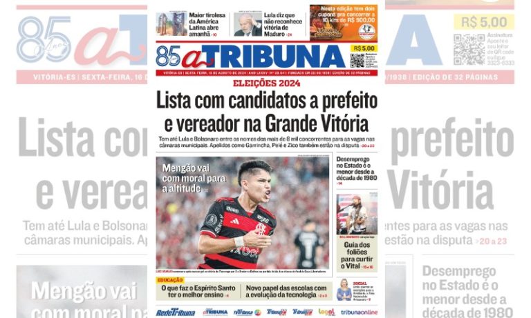 Confira os destaques do jornal A Tribuna desta sexta-feira