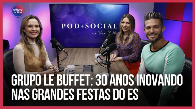 Giovanna e André Rosa, do Grupo Le Buffet | Pod+Social #07