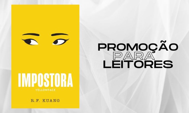 LIVRO: Impostora: Yellowface | Promoção para leitores