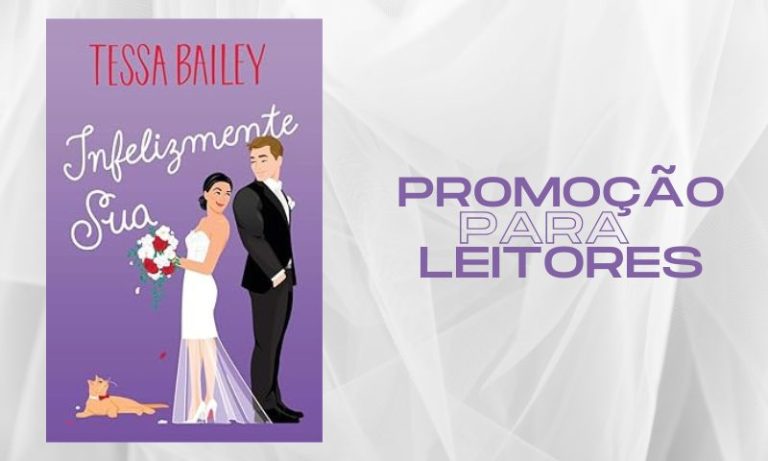 LIVRO: Infelizmente sua | Promoção para leitores