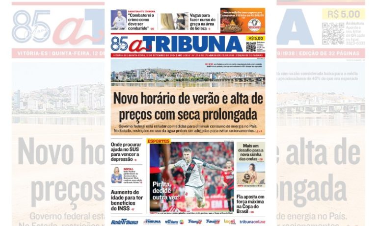 Confira os destaques do jornal A Tribuna desta quinta-feira