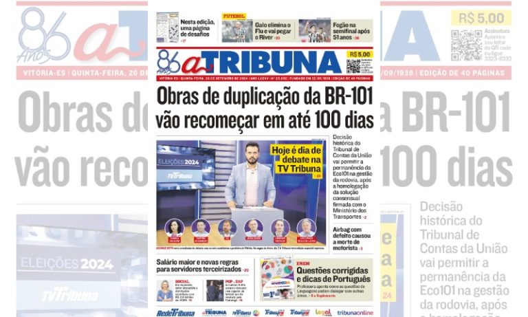Confira os destaques do jornal A Tribuna desta quinta-feira