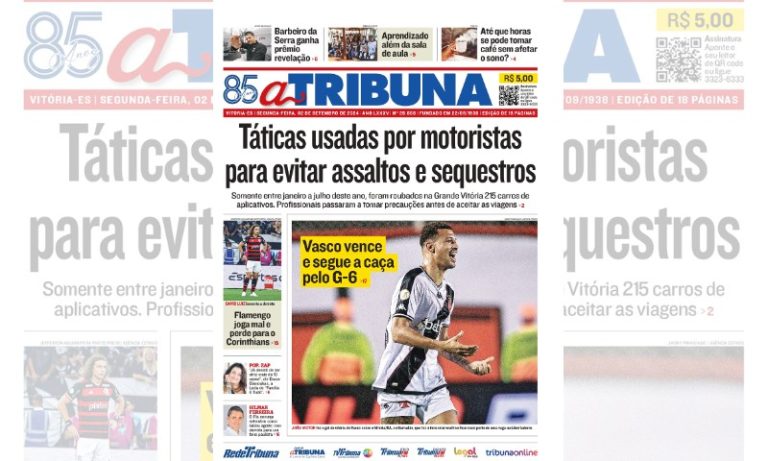 Confira os destaques do jornal A Tribuna desta segunda-feira