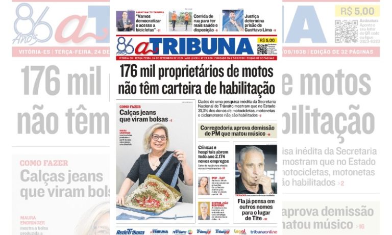Confira os destaques do jornal A Tribuna desta terça-feira