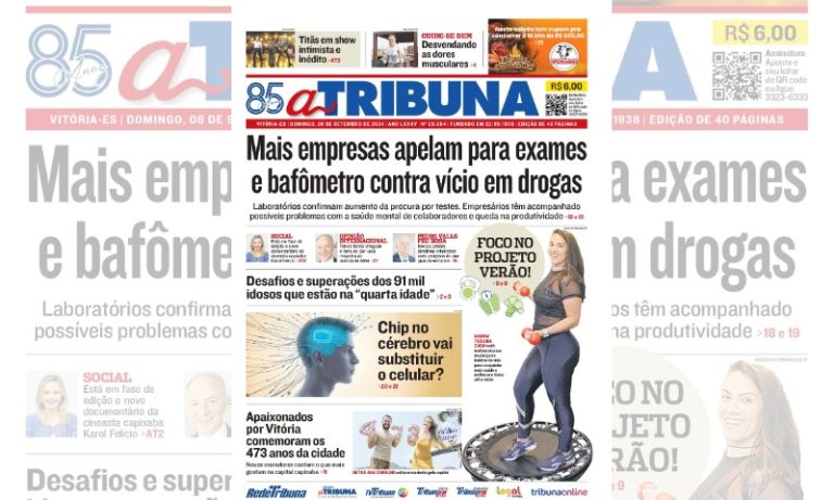 Confira os destaques do jornal A Tribuna deste domingo