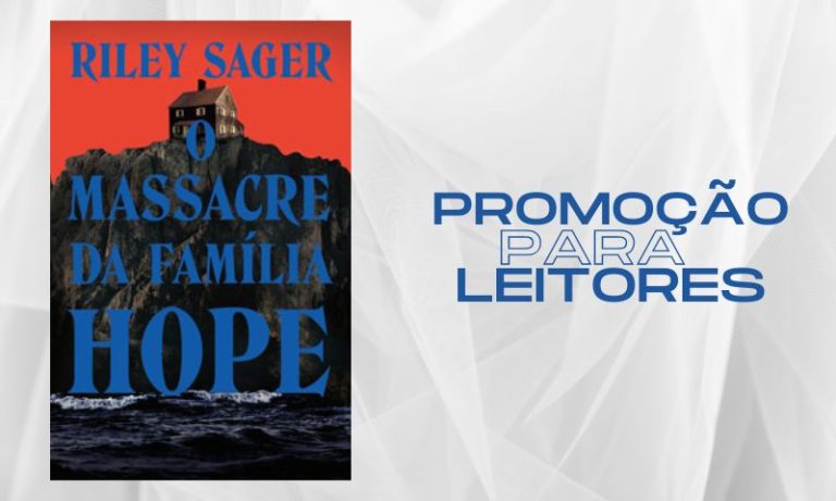 LIVRO: O massacre da família Hope | Promoção para leitores