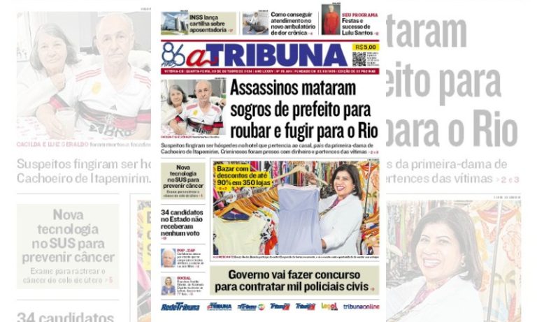 Confira os destaques do jornal A Tribuna desta quarta-feira