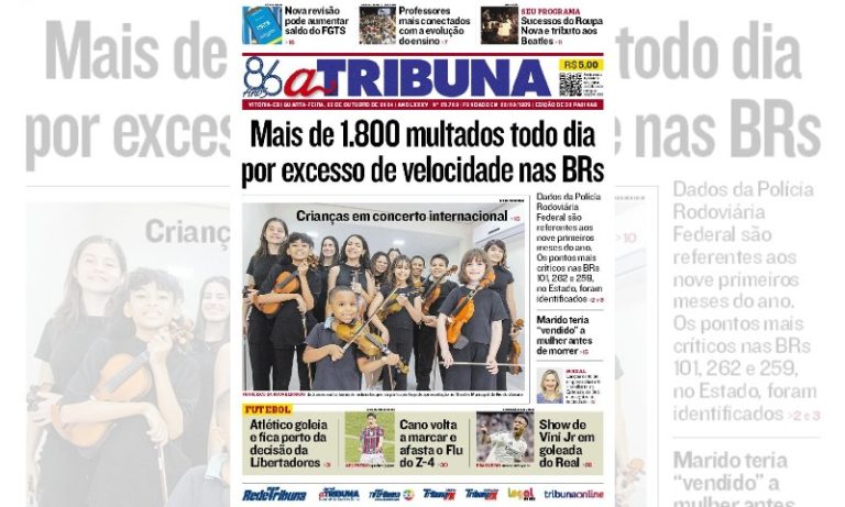 Confira os destaques do jornal A Tribuna desta quarta-feira