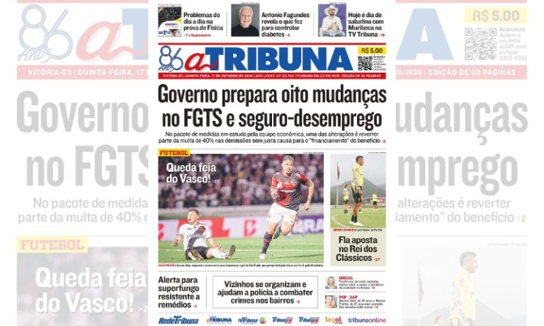 Confira os destaques do jornal A Tribuna desta quinta-feira