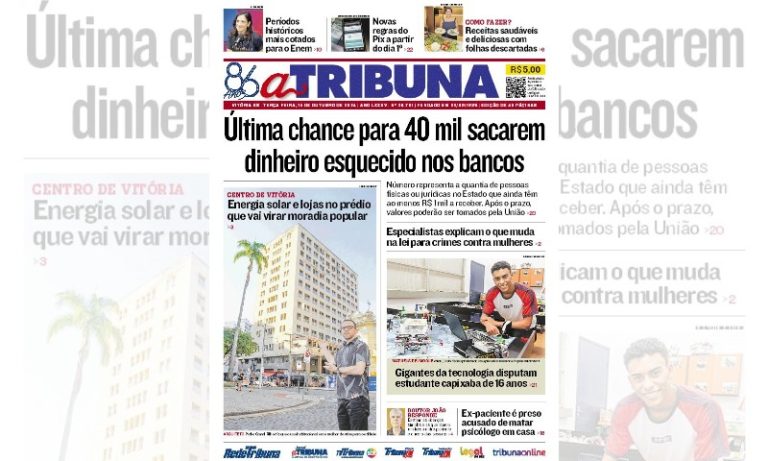 Confira os destaques do jornal A Tribuna desta terça-feira