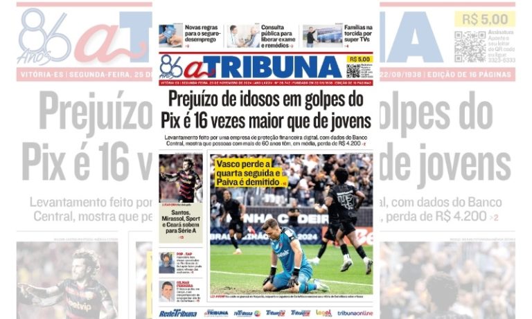 Confira os destaques do jornal A Tribuna desta segunda-feira