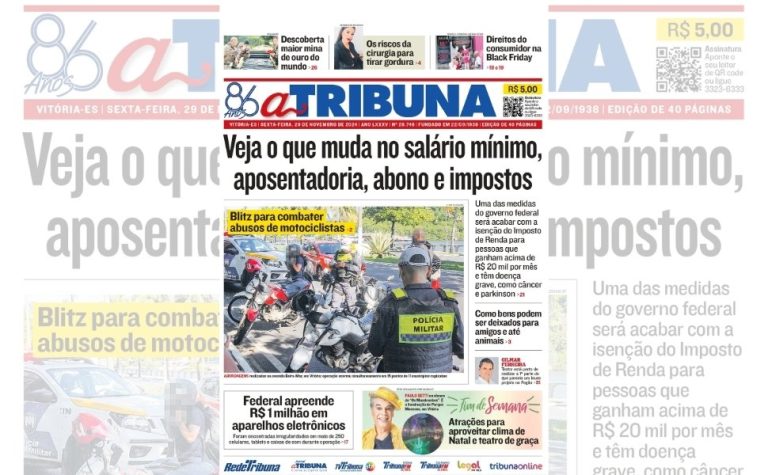 Confira os destaques do jornal A Tribuna desta sexta-feira