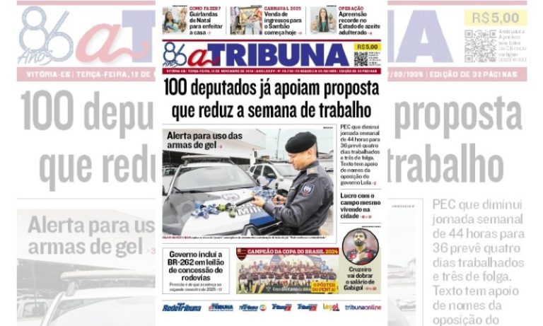 Confira os destaques do jornal A Tribuna desta terça-feira